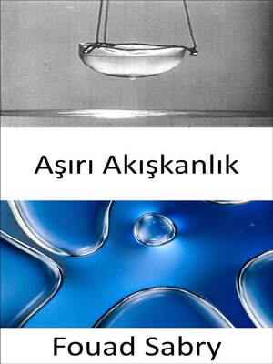 cover image of Aşırı Akışkanlık